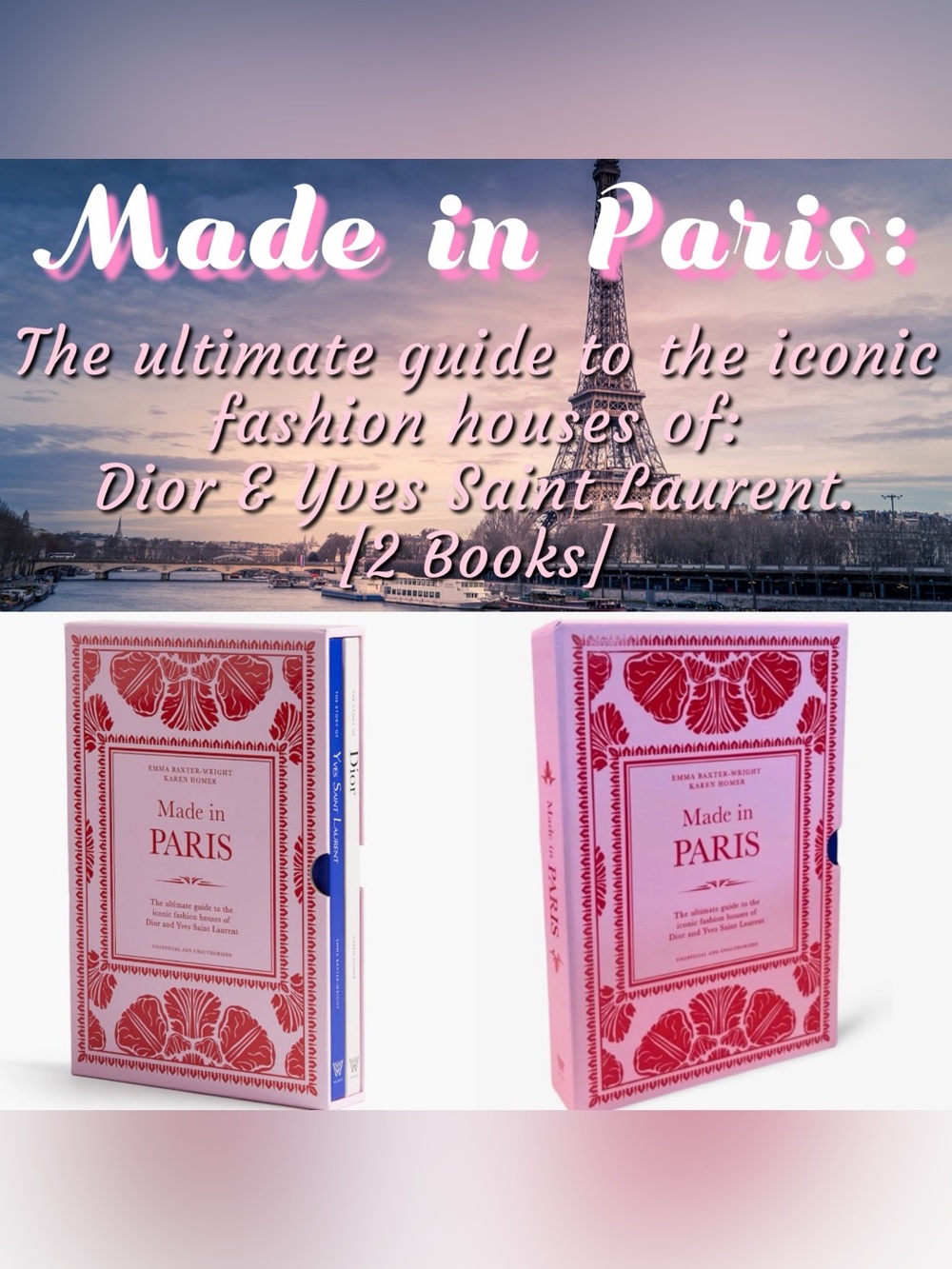 Made in Paris: The Ultimate Guide to the Iconic Fashion Houses: “DIOR & YSL”